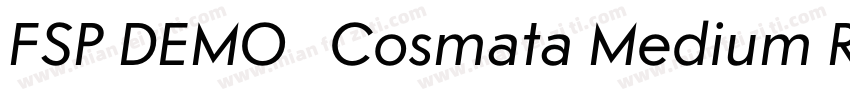 FSP DEMO   Cosmata Medium Regular字体转换
